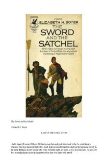 The Sword and the Satchel