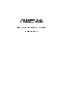 The Excited State in Chemical Physics