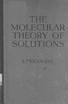 The molecular theory of solutions