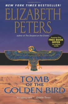 Tomb of the Golden Bird (Amelia Peabody Mysteries)