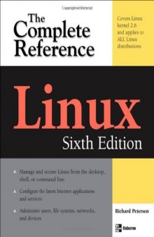 Linux: The Complete Reference, Sixth Edition (Complete Reference Series)