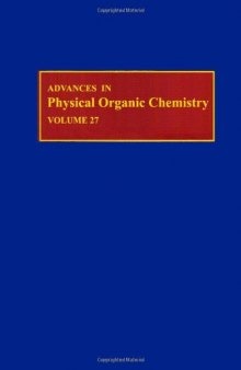 Advances in Physical Organic Chemistry, Vol. 27