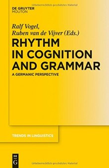 Rhythm in Cognition and Grammar