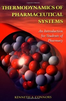 Thermodynamics of Pharmaceutical Systems : An Introduction for Students of Pharmacy