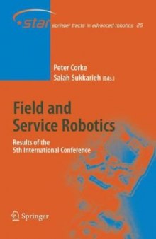 Field and Service Robotics: Results of the 5th International Conference Fsr by Peter Corke (Editor), Salah Sukkarieh (Editor)