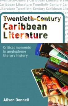 Twentieth Century Caribbean Literature