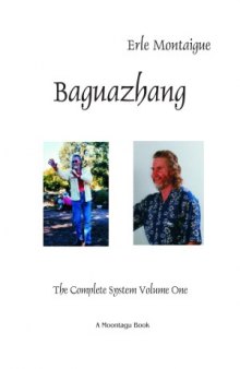 Baguazhang Volume 1