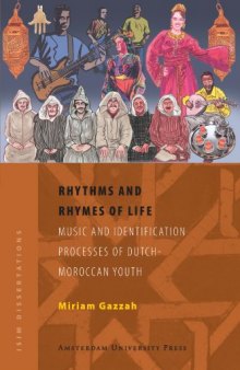 Rhythms and Rhymes of Life (ISIM Dissertations)