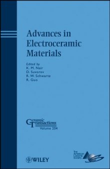 Advances in Electroceramic Materials: Ceramic Transactions, Volume 204 (Ceramic Transactions Series)