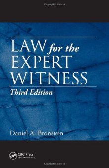 Law for the Expert Witness, Third Edition