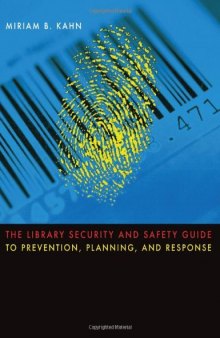 The Library Security and Safety Guide