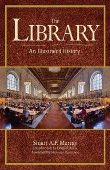 The library: An illustrated history