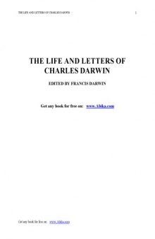 The Life and Letters of Charles Darwin Vol 1