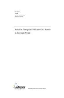 Radiation Damage and Fission Product Release in Zirconium Nitride