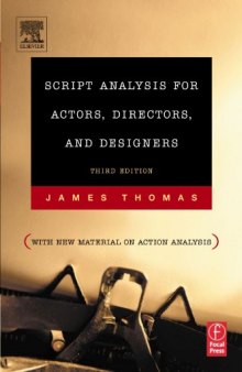 Script Analysis for Actors, Directors, and Designers, Third Edition