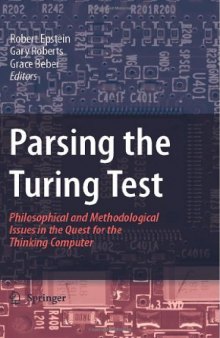 Parsing the Turing Test - Philosophical and Methodological Issues in the Quest for the Thinking Computer