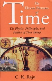 The Eleven Pictures of Time (Sage Masters in Modern Social Thought)