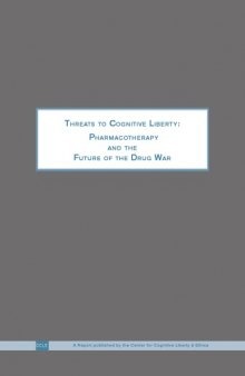 Pharmacotherapy and the Future of the Drug War