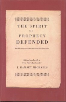 The Spirit of Prophecy Defended