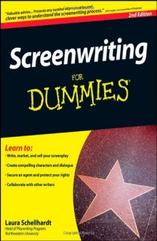 Screenwriting For Dummies (For Dummies (Career Education))