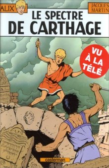 Alix, tome 13 : Le Spectre de Carthage