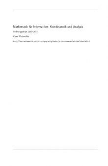 Mathematik für Informatiker: Kombinatorik und Analysis: Vorlesungsskript 2010-2014