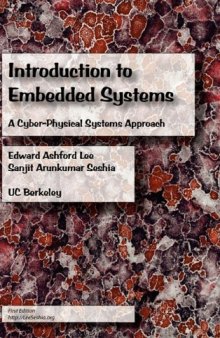 Introduction to Embedded Systems - A Cyber-Physical Systems Approach