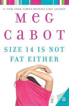 Size 14 Is Not Fat Either (Heather Wells Mysteries)