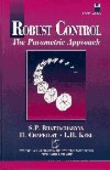Robust Control: The Parametric Approach