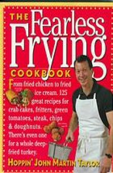 The fearless frying cookbook