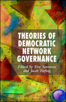 Theories of Democratic Network Governance (Language and Globalization)