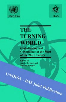 Turning World: Globalization and Governance at the Start of the 21st Century (International Institute of Administrative Science Monographs, 20)