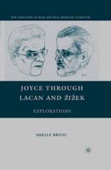 Joyce through Lacan and Žižek: Explorations