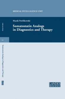 Somatostatin Analogs in Diagnostics and Therapy