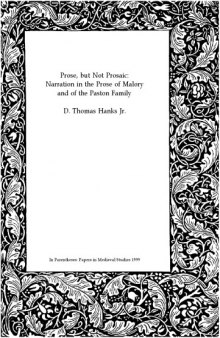 Prose, but not prosaic : narration in the prose of Malory and of the Paston family