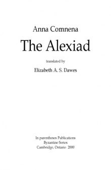 The Alexiad, translated by Elizabeth A. S. Dawes