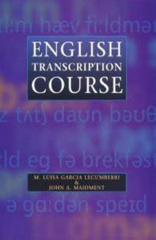 English Transcription Course (Hodder Arnold Publication)