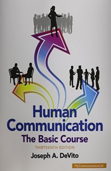 Human Communication: The Basic Course