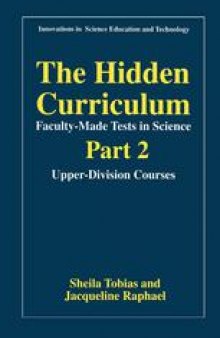 The Hidden Curriculum—Faculty-Made Tests in Science: Part 2: Upper-Division Courses