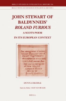 John Stewart of Baldynneis Roland Furious: a Scots poem in its European context 