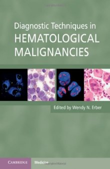 Diagnostic Techniques in Hematological Malignancies 1st edition 2010  
