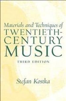 Materials and techniques of twentieth-century music