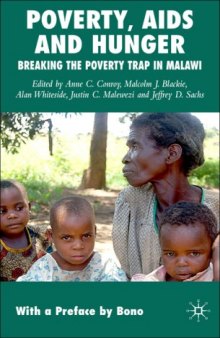 Poverty, AIDS and Hunger: Breaking the Poverty Trap in Malawi