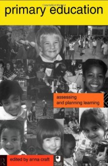 Primary Education: Assessing and Planning Learning