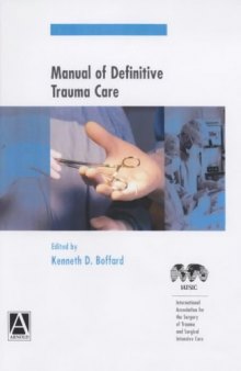 Manual of Definitive Surgical Trauma Care (A Hodder Arnold Publication)
