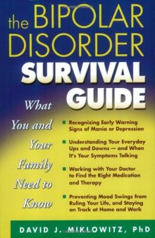 The Bipolar Disorder Survival Guide: What You and Your Family Need to Know