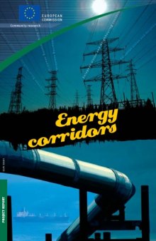 Energy Corridors European Union and Neighbouring Countries, Sustainable Energy Systems 2007