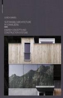 Sustainable Architecture in Vorarlberg: Energy Concepts and Construction Systems
