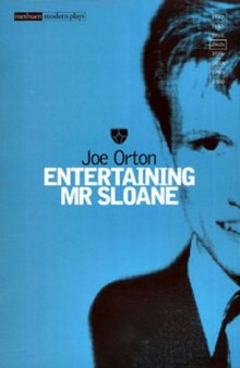 Entertaining Mr Sloane (Modern Plays)