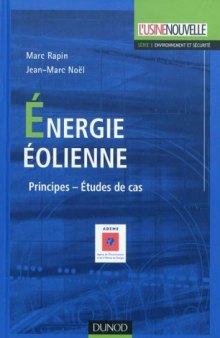 Énergie éolienne - Principes. Études de cas